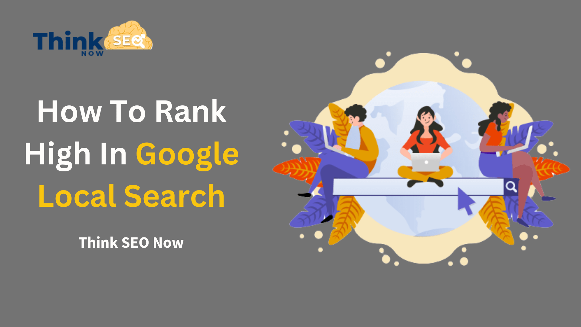 How To Rank High In Google Local Search