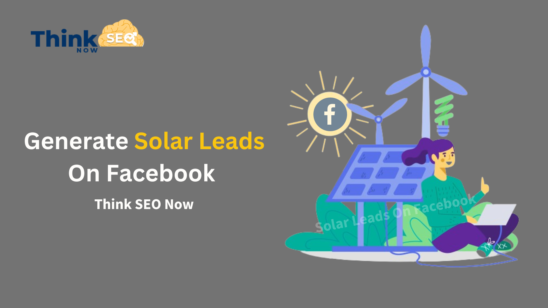 How To Generate Solar Leads On Facebook