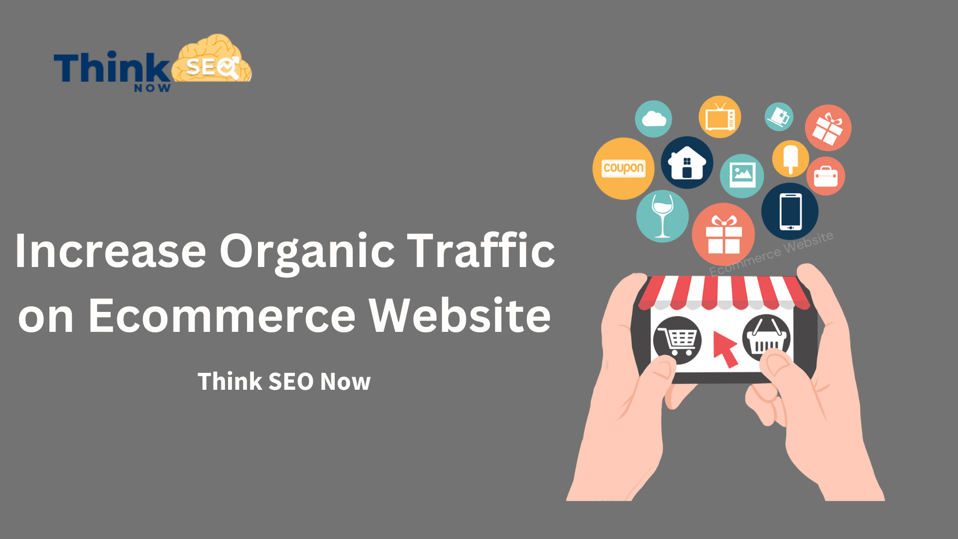 How to Increase Organic Traffic on Ecommerce Website